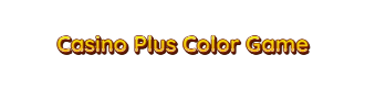 Casino Plus Color Game